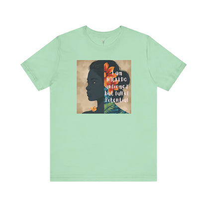 Empowering Unisex Tee, Inspirational Shirt, Self-Love Graphic Tee,